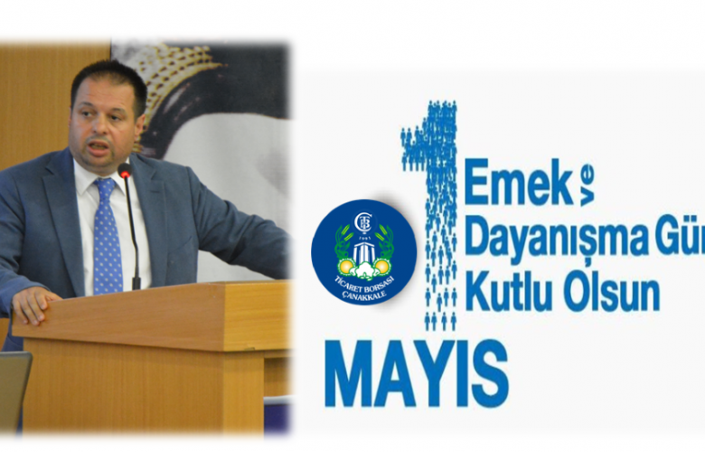 ÜZEN’DEN 1 MAYIS KUTLAMA MESAJI