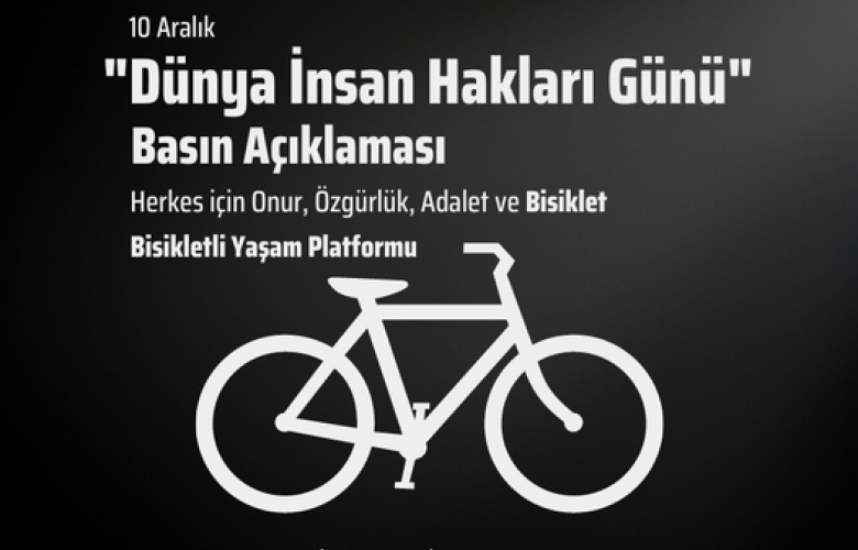 ÇANAKAKLE BİSİKLET DERNEĞİNDEN İNSAN HAKLARI GÜNÜ AÇIKLAMASI