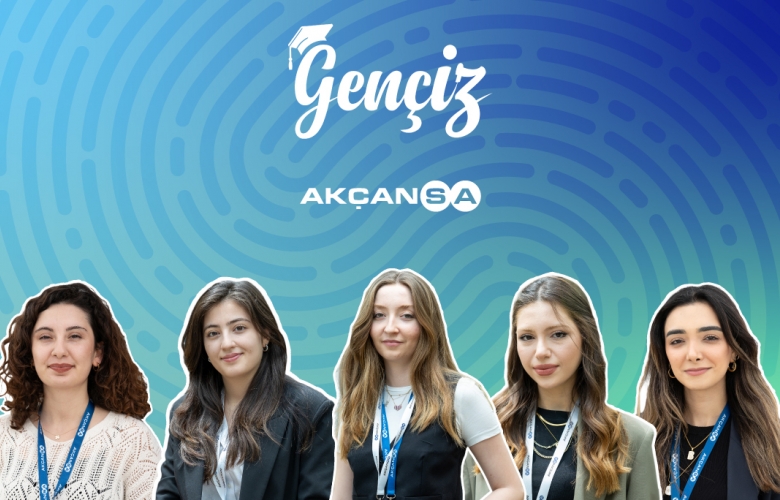 Akçansa’dan Gençiz Staj Programıyla Genç Yeteneklere Tam Destek