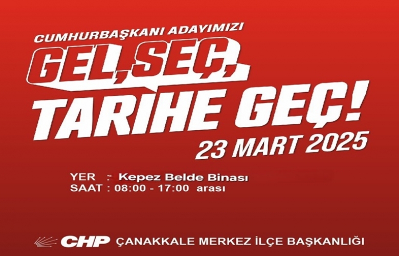  23 Mart’ta Çanakkale' de 18.670 CHP'li Üye Sandık Başına Gidecek