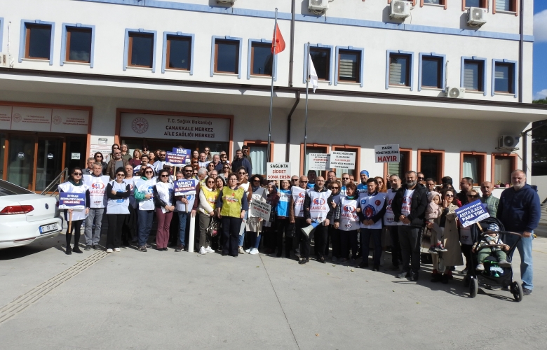 Çanakkale’de Aile Hekimleri İş Bıraktı