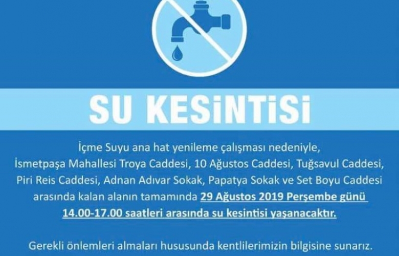 ÇANAKKALE BELEDİYESİ SU KESİNTİSİ DUYURURUSU 