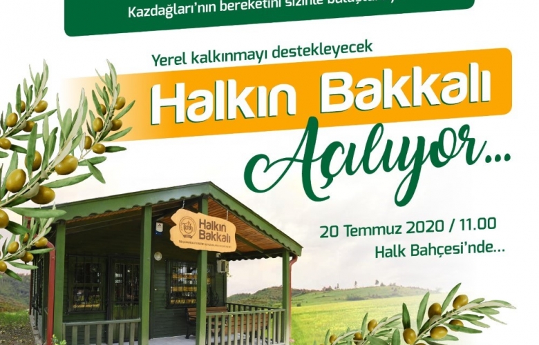 HALKIN BAKKALI ÇANAKKALEDE AÇILIYOR