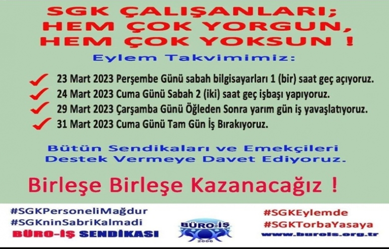 29 MART’TA İŞ BIRAKIYORLAR