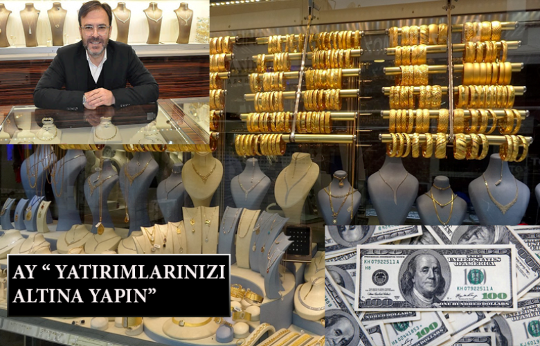 AY” YATIRIMINIZI ALTINA YAPIN “